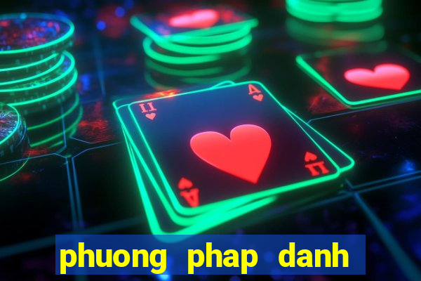 phuong phap danh de dan