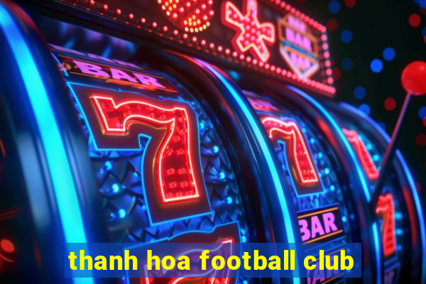 thanh hoa football club