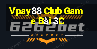 Vpay88 Club Game Bài 3C