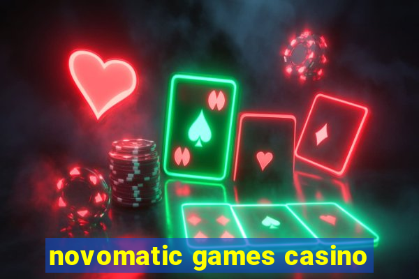 novomatic games casino