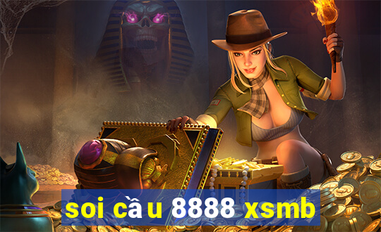 soi cầu 8888 xsmb