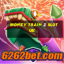 money train 2 slot uk