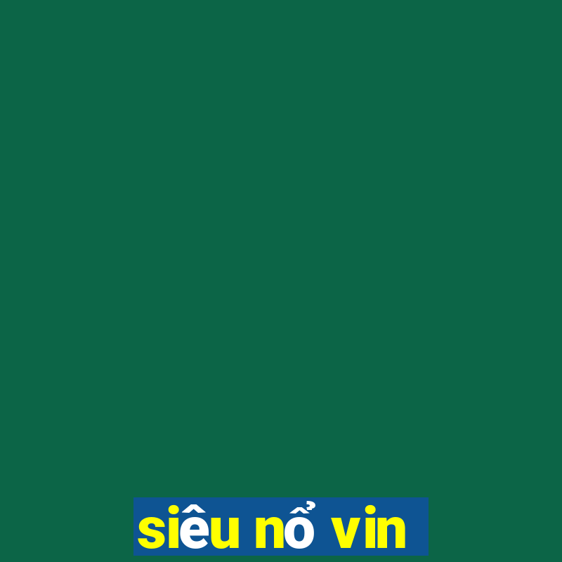 sieu no vin