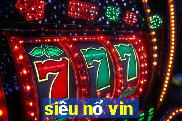 sieu no vin