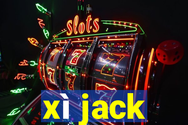 xì jack