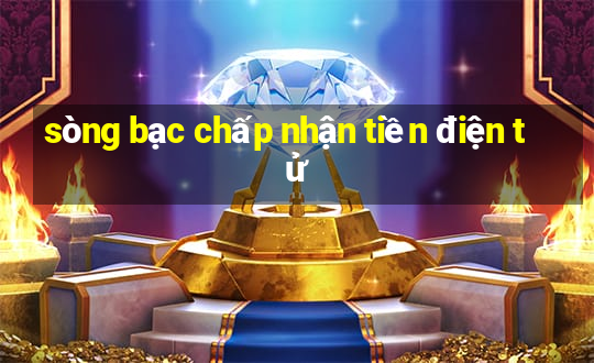 sòng bạc chấp nhận tiền điện tử