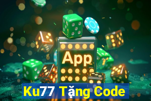 Ku77 Tặng Code