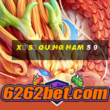 xổ số quảng nam 5 9