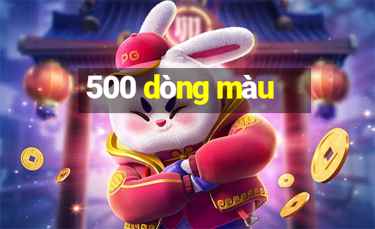 500 dòng màu