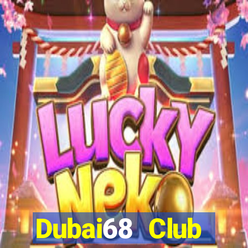 Dubai68 Club Download Game Bài