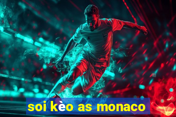 soi kèo as monaco