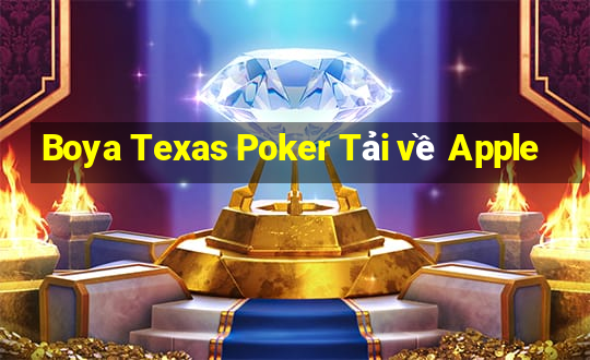 Boya Texas Poker Tải về Apple