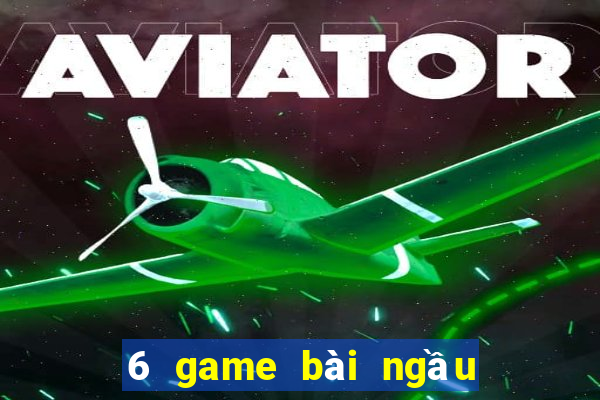 6 game bài ngầu ngầu tải về