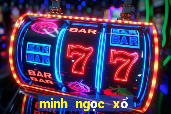 minh ngọc xổ số sóc trăng hôm nay