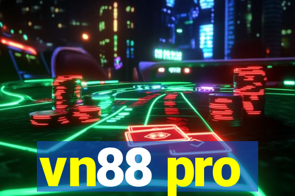 vn88 pro