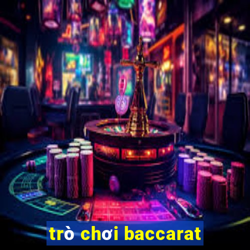 tro choi baccarat