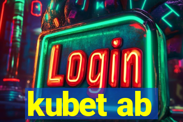 kubet ab