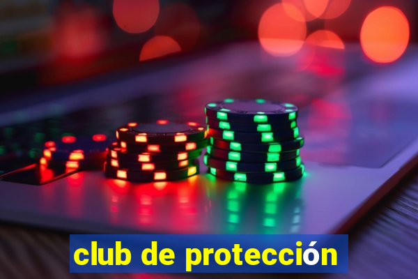 club de protección