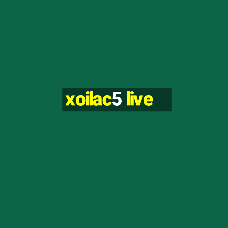 xoilac5 live