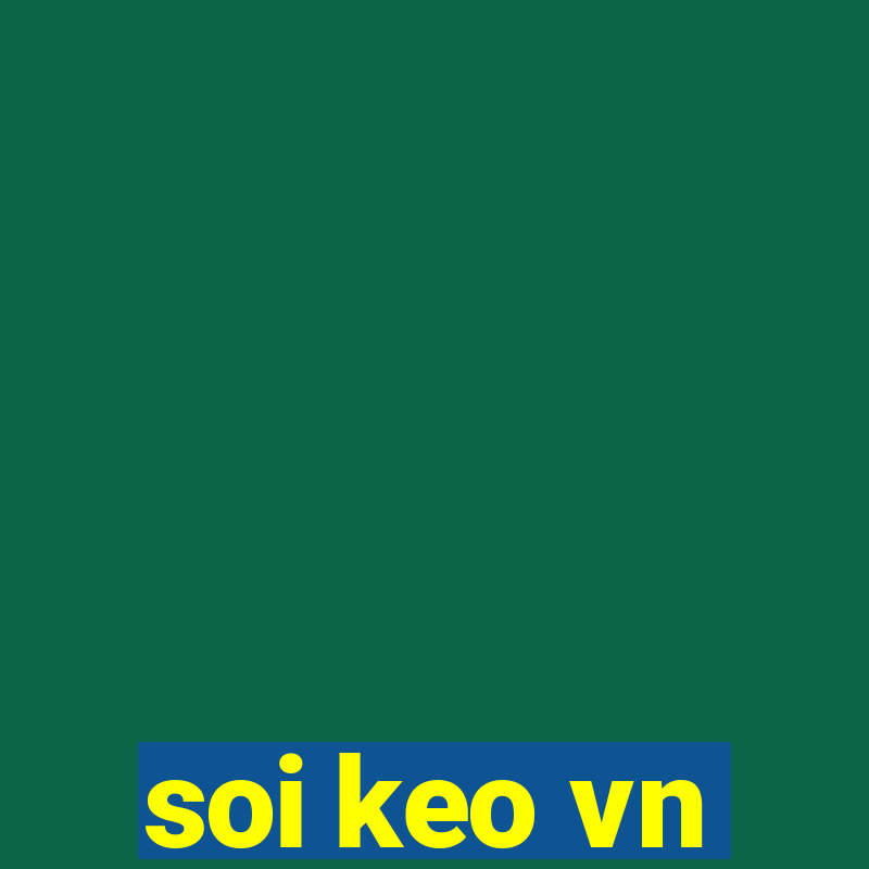 soi keo vn