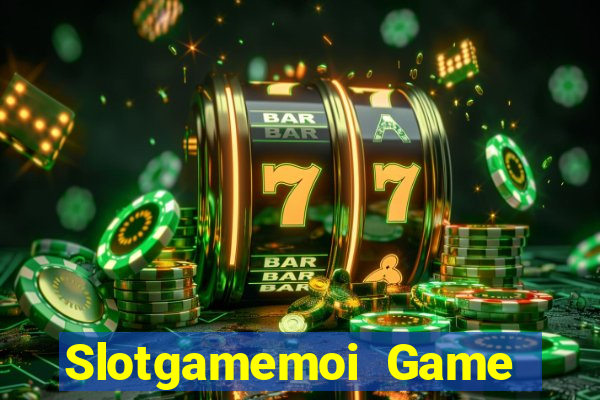 Slotgamemoi Game Bài Cf68