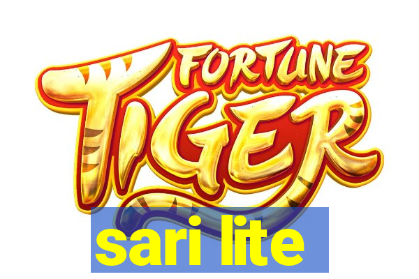 sari lite