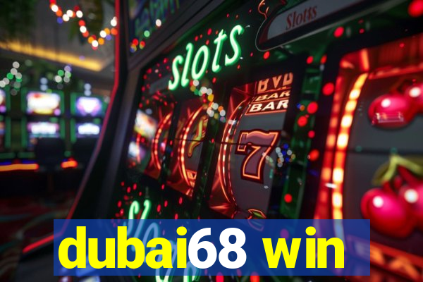 dubai68 win