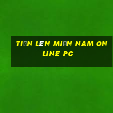 tiến lên miền nam online pc