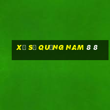 xổ số quảng nam 8 8