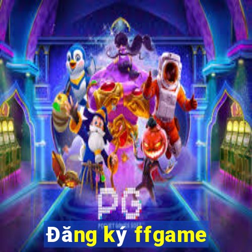 Đăng ký ffgame