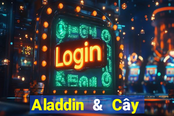 Aladdin & Cây Đèn Thần