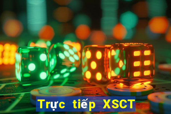 Trực tiếp XSCT ngày 11