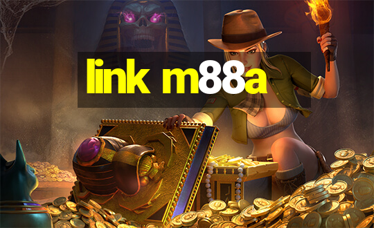 link m88a