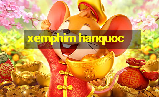 xemphim hanquoc