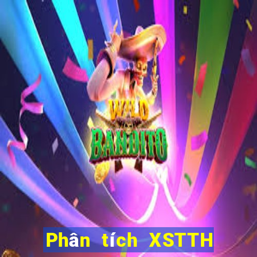 Phân tích XSTTH Thứ 4