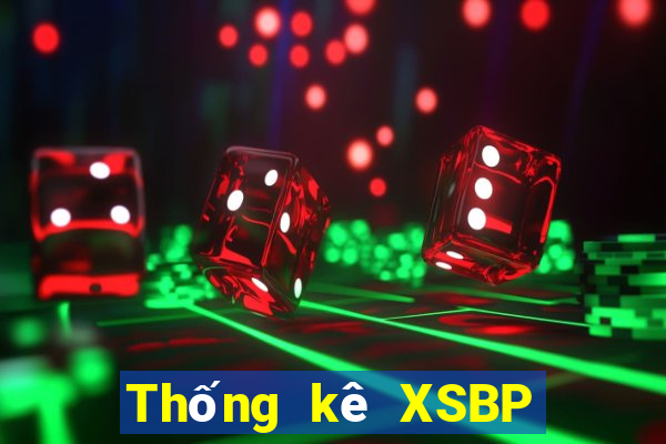 Thống kê XSBP ngày 4