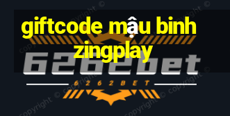 giftcode mậu binh zingplay