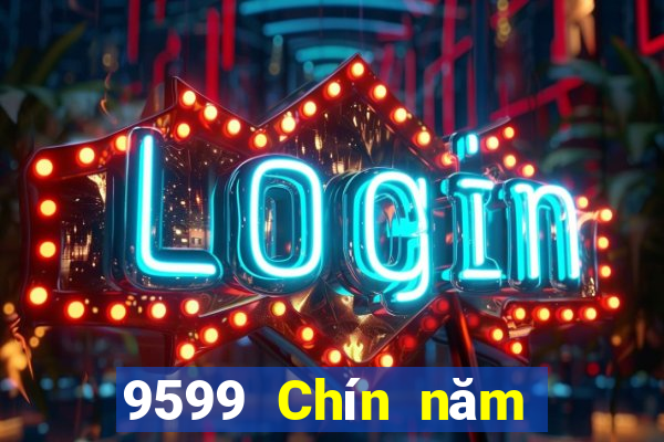 9599 Chín năm tối cao