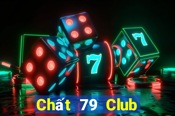 Chất 79 Club Game Bài Xì Dách