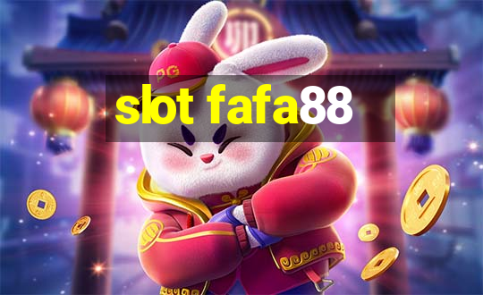 slot fafa88