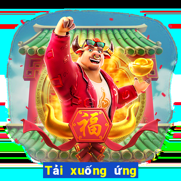 Tải xuống ứng dụng cho Android