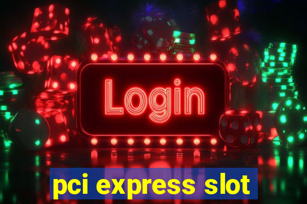 pci express slot