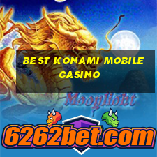 best konami mobile casino