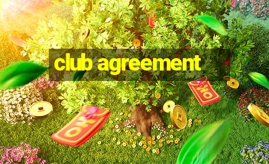 club agreement