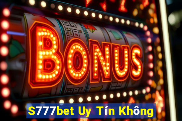 S777bet Uy Tín Không