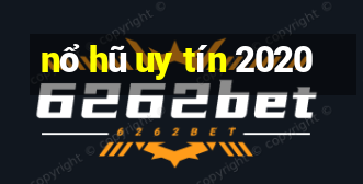 nổ hũ uy tín 2020