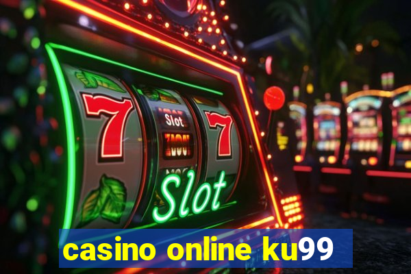 casino online ku99