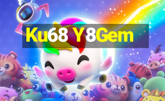 Ku68 Y8Gem