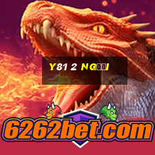 y81 2 người