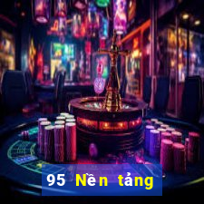 95 Nền tảng tối cao